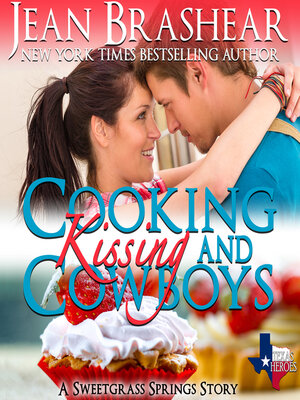 cover image of Cooking Kissing and Cowboys